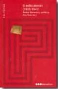 EL EXILIO ALEMAN (1933-1945): TEXTOS LITERARIOS Y POLITICOS di VV.AA. 