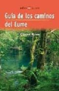 GUIA DE LOS CAMINOS DEL EUME di EIROA, CHANO 