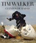 (PE) TIM WALKER: CUENTOS DE LO INESPERADO di VV.AA. 