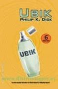 UBIK (6 EDICION) de DICK, PHILIP K. 