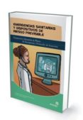 EMERGENCIAS SANITARIAS Y DISPOSITIVOS DE RIESGO PREVISIBLE di RECIO PEREZ, JESUS 