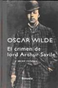 EL CRIMEN DE LORD ARTHUR SAVILE de WILDE, OSCAR 