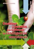 CUENTOS Y RELATOS PARA EDUCAR LA INTELIGENCIA EMOCIONAL de BARRETO, ALFONSO 