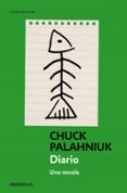 DIARIO: UNA NOVELA de PALAHNIUK, CHUCK 