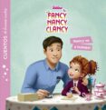 FANCY NANCY CLANCY. CUENTOS DE BUENAS NOCHES. NANCY VA A TRABAJAR de DISNEY 