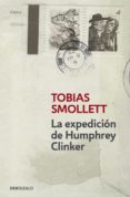 LA EXPEDICION DE HUMPHREY CLINKER de SMOLLETT, TOBIAS 