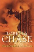ABANDONADA A TUS CARICIAS de CHASE, LORETTA 