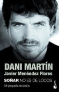 SOAR NO ES DE LOCOS de MARTIN, DANI MENENDEZ FLORES, JAVIER 