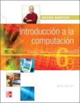 INTRODUCCION A LA COMPUTACION (6 ED.) de NORTON, PETER 