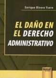 DAO EN EL DERECHO ADMINISTRATIVO di RIVERO YSERN, ENRIQUE 