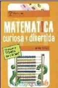 MATEMATICA CURIOSA Y DIVERTIDA di TAHAN, MALBA 
