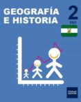 INICIA DUAL GEOGRAFIA E HISTORIA 2 ESO LA ANDALUCIA di VV.AA. 