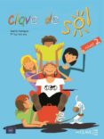 CLAVE DE SOL 2: LIBRO DEL ALUMNO di VV.AA. 