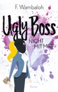 Ugly Boss Por F. Wambaloh, Tapa Blanda