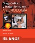 DIAGNOSTICO Y TRATAMIENTO EN NEUROLOGIA (2 ED) di BRUST, JOHN 