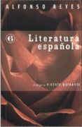 LITERATURA ESPAOLA de REYES, ALFONSO 