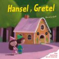 HANSEL Y GRETEL (CUENTOS CON TEXTURAS) de CHOUX, NATHALIE 