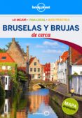 BRUSELAS Y BRUJAS DE CERCA (LONELY 3 ED) de SMITH, HELENA 