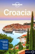 CROACIA 2017 (7 ED.) (LONELY PLANET) de WILSON, NEIL 