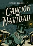 CANCION DE NAVIDAD de DICKENS, CHARLES 
