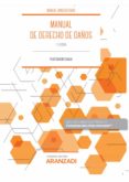 MANUAL DE DERECHO DE DAOS 1 EDICION de ALVAREZ OLALLA, PILAR 