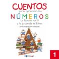 CUENTOS PARA APRENDER LOS NUMEROS 1 di VV.AA