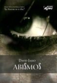 ABISMOS (INCLUYE LA NOVELA CORTA LA TEXTURA DE TU PIEL) de JASSO, DAVID 