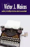 MARIO Y EL REFLEJO DE LA LUZ SOBRE LA OSCURIDAD de MAICAS SAFONT, VICTOR JOSE 