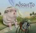 EL MOSQUITO di MAZO, MARGARITA DEL 