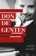 DON DE GENTES: LA CLAVE PARA TRIUNFAR EN LA VIDA di PADULA, EUPREPIO 