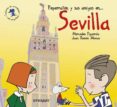 PEPERRATON Y SUS AMIGOS EN SEVILLA (CUADERNO DE ACTIVIDADES CON P EGATINAS) de FIGUEROLA, MERCEDES  ALONSO, JUAN RAMON 