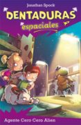 AGENTE CERO CERO ALIEN de SPOCK, JONATHAN  GUINDULAIN, CLARA  FONS ESTEVE, MONTSERRAT 