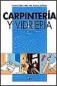 CARPINTERIA Y VIDRIERIA de LAWRENCE, MIKE 
