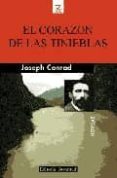 EL CORAZON DE LAS TINIEBLAS de CONRAD, JOSEPH 
