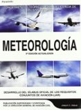 METEOROLOGIA (2 ED.): CONOCIMIENTOS TEORICOS PARA LA LICENCIA DE PILOTO PRIVADO di ADSUAR MAZON, JOAQUIN CARLOS 