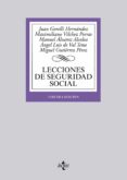 LECCIONES DE SEGURIDAD SOCIAL (3 ED) de GORELLI HERNANDEZ, JUAN 