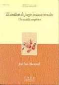 EL ANALISIS DE JUEGOS TRANSACCIONALES (UNED) di MARTORELL, JOSE LUIS 