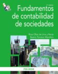 FUNDAMENTOS DE CONTABILIDAD DE SOCIEDADES (2 ED.) de TORVISCO MANCHON, BEATRIZ  OLIAS DE LIMA HERAS, ROSA 