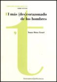 EL MAS( DES ) CORAZONADO DE LOS HOMBRES de MOTOS TERUEL, TOMAS 