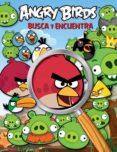 ANGRY BIRDS. BUSCA Y ENCUENTRA di VV.AA