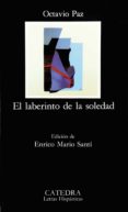 EL LABERINTO DE LA SOLEDAD de PAZ, OCTAVIO 
