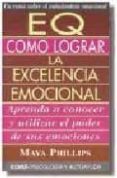 EXCELENCIA EMOCIONAL de PHILLIPS, MAYA 