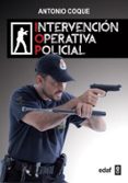 INTERVENCION OPERATIVA POLICIAL di COQUE, ANTONIO 