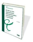 IVA EN LAS OPERACIONES INTERNAICONAL: MERCANCAS Y SERVICIOS di BAS SORIA, JAVIER 