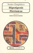 HIPOTIPOSIS PIRRONICAS de SEXTO EMPIRICO 