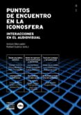 PUNTOS DE ENCUENTRO EN LA ICONOSFERA di MERCADER, ANTONI 