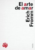 EL ARTE DE AMAR de FROMM, ERICH 