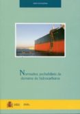 NORMATIVA PROBABILISTICA DE DERRAME DE HIDROCARBUROS di VV.AA. 