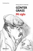 MI SIGLO de GRASS, GUNTER 