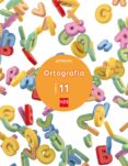 Portada de Cuaderno 11 Ortografía 5º Primaria Mec 2017
